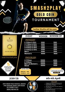 Smash2Play Golden Coin Badminton Tournament
