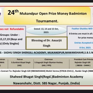 24th Mukandpur Open Prize Money Badminton Tournament