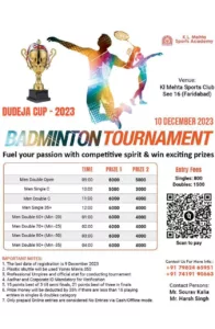 DUDEJA CUP 2023 - BADMINTON TOURNAMENT