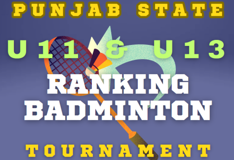 Punjab State U11 and U13 Ranking Badminton Tournament