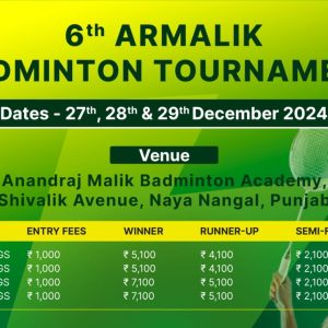 6th AR Malik Badminton Tournament Naya Nangal2024-TN