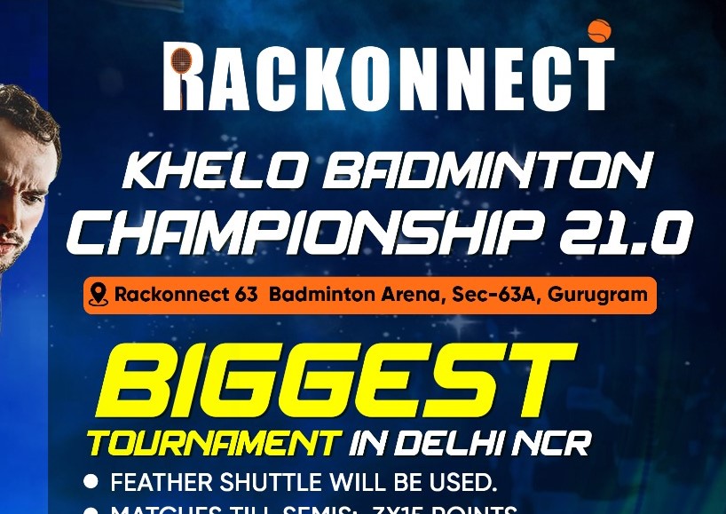 Rackonnect Khelo Badminton Championship 21.0 Gurugram TN