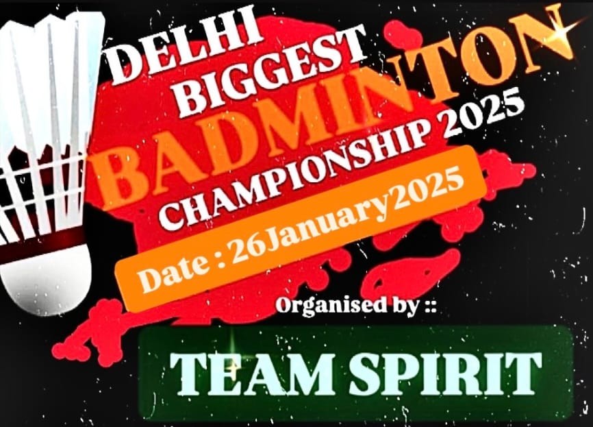 Delhi Biggest Badminton Championship 2025TN