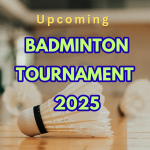 Upcoming Tournaments 2025